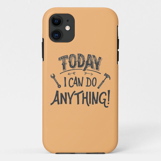 Capa Para iPhone Da Case-Mate Hoje eu posso fazer qualquer coisa (Verso)