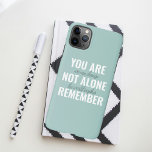 Capa Para iPhone Você Não Está Sozinho Lembre-Se Da Casa De Inspira<br><div class="desc">Você Não Está Sozinho Lembre-Se Da Casa De Inspiração</div>