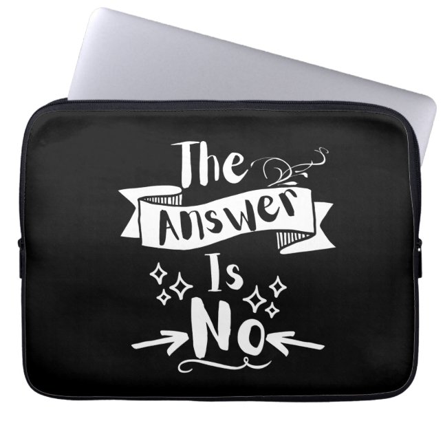 Capa Para Notebook A Resposta É Não Citação Engraçada Texto Branco (Frente)
