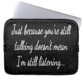 Capa Para Notebook Ainda Falando Sem Ouvir | Citação de Script Branco