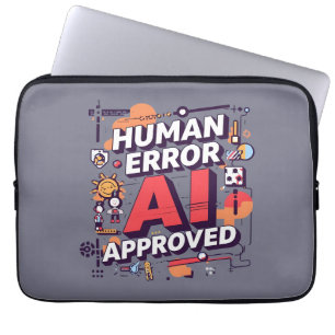 Capa Para Notebook Arte digital ousada “Erro Humano, Aprovado pela IA