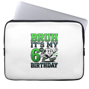 Capa Para Notebook Bruh É Meu 6º Aniversário Menino do Futebol