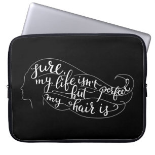 Capa Para Notebook Certo minha vida não é perfeita mas meu cabelo 