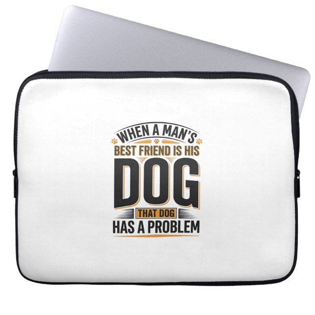Capa Para Notebook Citação Engraçada de Cachorro Quando o Melhor Amig (Frente)