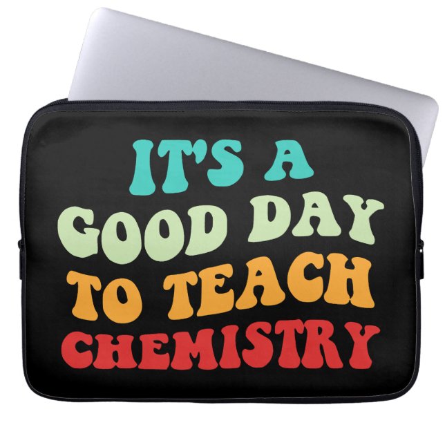 Capa Para Notebook É Um Bom Dia Para Ensinar Química I (Frente)