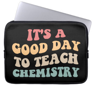 Capa Para Notebook É Um Bom Dia Para Ensinar Química II