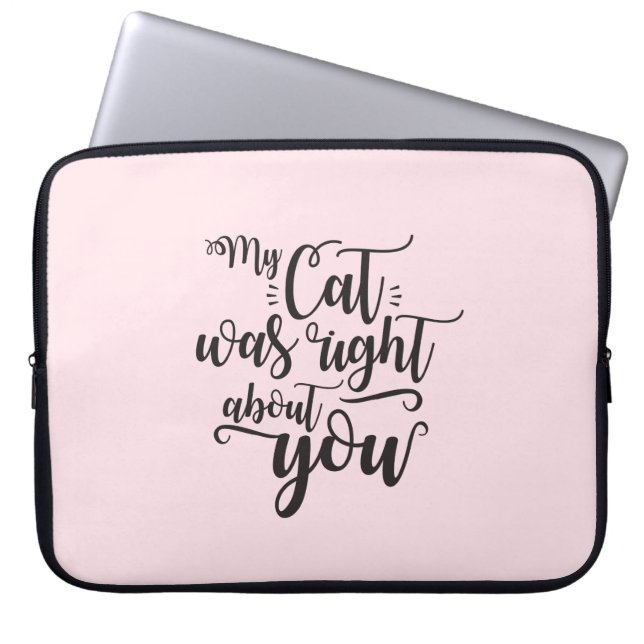 Capa Para Notebook Engraçado Meu Gato Estava Certo Sobre Você Dito Hu (Frente)