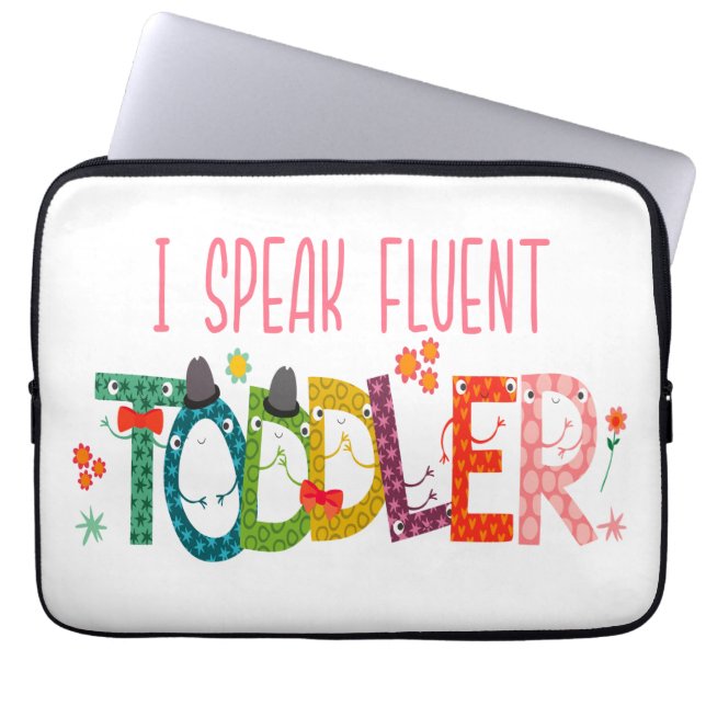 Capa Para Notebook Eu Falo Fluent Toddler - Mãe, Professora De Cuidad (Frente)
