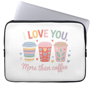 Capa Para Notebook Eu Te Amo Mais Que Café