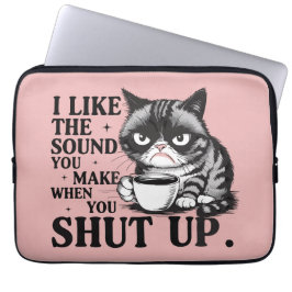 Capa Para Notebook I like the sound you make when you shut up cat