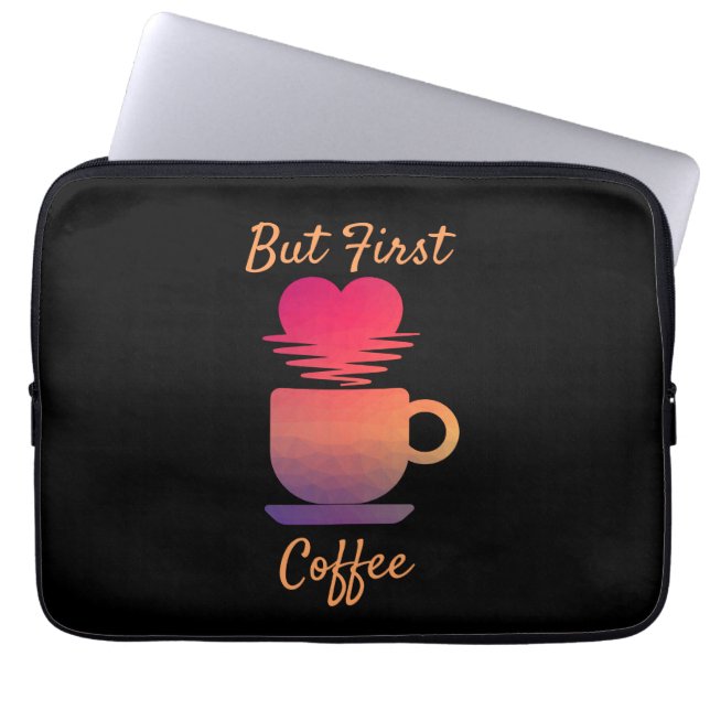 Capa Para Notebook Mas Primeiro Café | Almofadas De Café De Manhã (Frente)