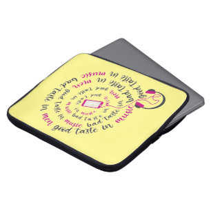 Capa Para Notebook Menina cita Bom gosto na música, mau gosto nos hom