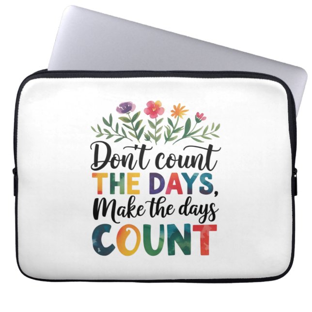 Capa Para Notebook Não conte os dias, faça os dias contarem (Frente)