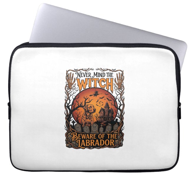Capa Para Notebook Não se importe Bruxa Cuidado Labrador Dia das Brux (Frente)