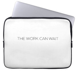 Capa Para Notebook O Trabalho Pode Esperar Minimalista Profissional 