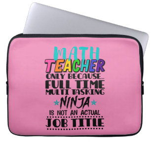 Capa Para Notebook Professor de Matemática Somente Porque Multitarefa