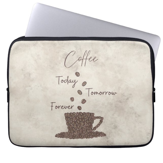 Capa Para Notebook Saco de Eletrônicos Café Hoje Amanhã Sempre (Frente)