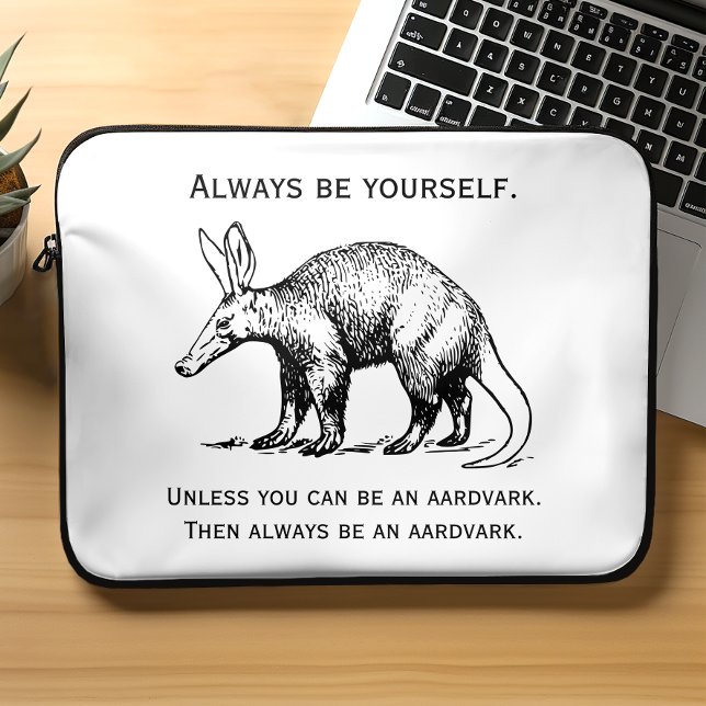 Capa Para Notebook Sempre Engraçado Ser Você Mesmo ou Ser um Aardvark (Criador carregado)