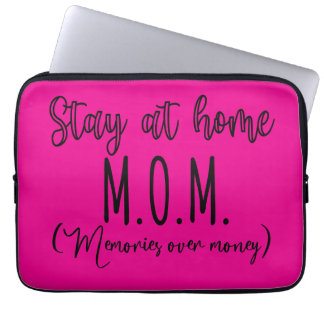 Capa Para Notebook Stay At Home Mom Memories Over Money