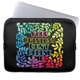 Capa Para Notebook Suas opiniões não me definem