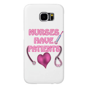 Capa Para Samsung Galaxy S6 As enfermeiras têm pacientes!