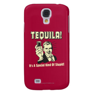 Capa Samsung Galaxy S4 Tequila: Tipo especial de estúpido