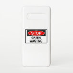 Capa Para Samsung Galaxy Parar Sinal de Lavagem em Verde (1)<br><div class="desc">A lavagem verde é uma forma de rotação de marketing em que a RP verde e o marketing verde são utilizados de forma enganosa para convencer o público de que os produtos,  objetivos e políticas de uma organização são respeitadores do ambiente.</div>