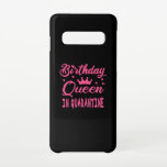 Capa Para Samsung Galaxy Rainha de aniversário em quarentena<br><div class="desc">Feliz aniversário de Quarentena para a minha Rainha de Aniversário. Design de aniversário adorável.</div>