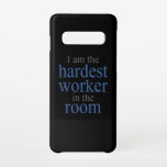Capa Para Samsung Galaxy Sou o Trabalhador Mais Duro da Sala<br><div class="desc">Sou o trabalhador mais duro da sala. Um jogo perfeito para todos os amantes da academia e da malhação,  bem como para muitas outras ocasiões ou apenas para todas as pessoas trabalhadoras e diligentes.</div>