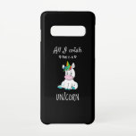 Capa Para Samsung Galaxy Tudo o que desejo é um Unicórnio<br><div class="desc">Belo e colorido unicórnio com estilo de cabelo arco-íris. Design de unicórnio bonito,  único e atraente. Uma combinação perfeita para crianças e adultos. ideia de presente de excelente.</div>