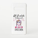 Capa Para Samsung Galaxy Tudo o que desejo é um Unicórnio<br><div class="desc">Um unicórnio maravilhoso, doce e feliz. Design unicórnio único e atraente. Uma combinação perfeita para crianças e adultos. ideia de presente de excelente. Bom para os jovens e os velhos.</div>