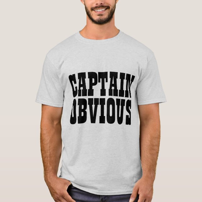 CAPTAIN OBVIOUS T-Shirts (Frente)