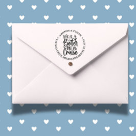 Carimbo Auto Entintado A vida náutica é melhor em um tema de cruzeiro