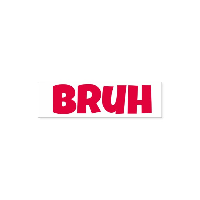 Carimbo Auto Entintado Bruh (Design)