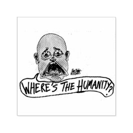 Carimbo Auto Entintado cartum Where's The Humanity