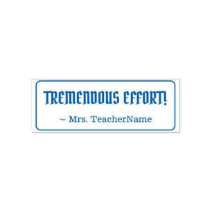 Carimbo Auto Entintado Divertido "ESFORÇO TREMENDO!" + Nome do Tutor Per