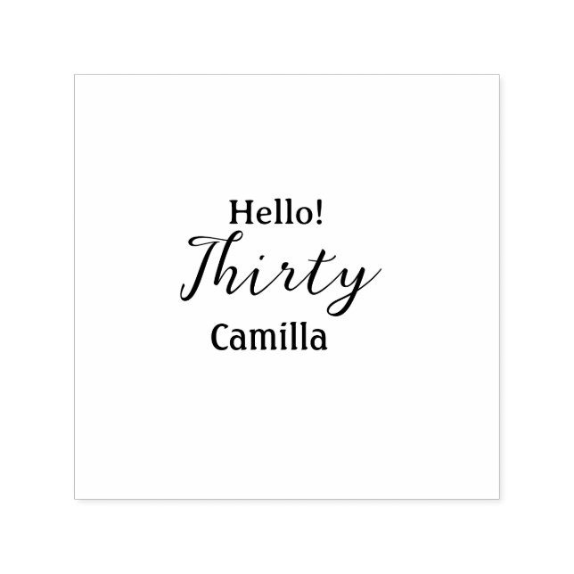 Carimbo Auto Entintado Hello thirty birthday name simple minimal elegant  (Design)