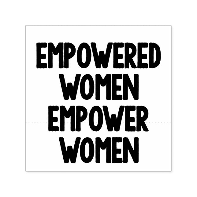 Carimbo Auto Entintado Mulheres Empoderadas Empoderam Mulheres (Design)
