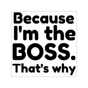 Carimbo Auto Entintado Sou o chefe