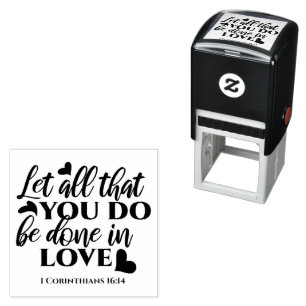 Carimbo Auto Entintado Vamos todos fazer amor - 1 cor 16:14
