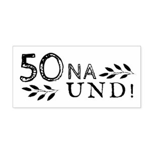 Carimbo De Borracha 50 Anos Deutscher Geburtstag Divertido 50º Anivers