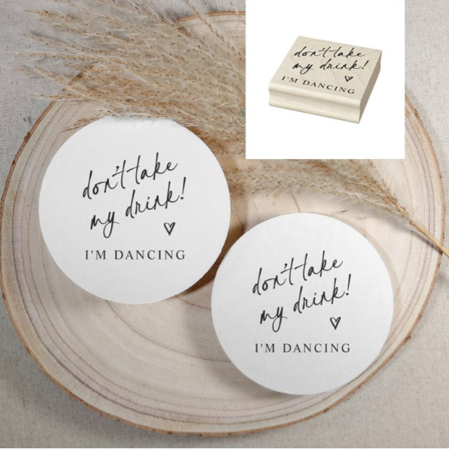 Carimbo De Borracha Copo de Bebida do Casamento - Círculo de Cerveja (Modern rubber stamp for wedding coasters back side with “Don’t take my drink! I’m dancing”)