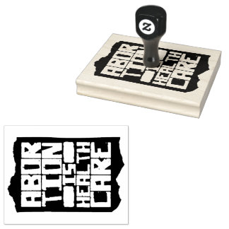 Carimbo De Borracha O aborto é o suporte de saúde Direitos reprodutivo