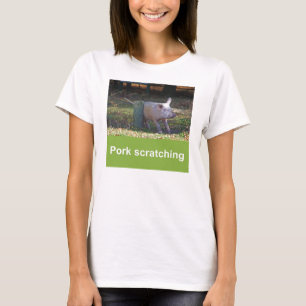 Carne de porco que risca o t-shirt