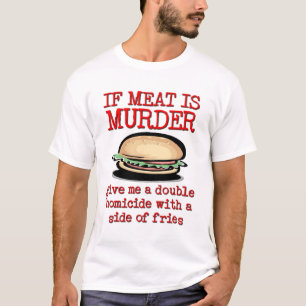 Carne é Assassinato Camiseta Divertida Humor