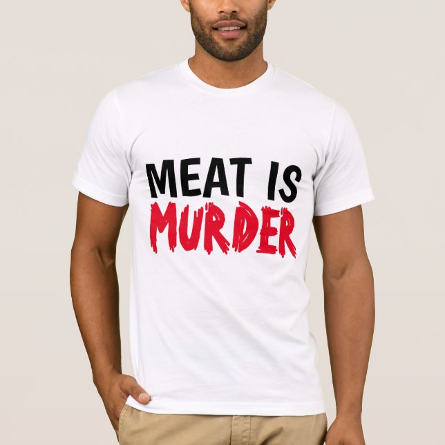 CARNE É T-shirts DE ASSASSINATO (Frente)
