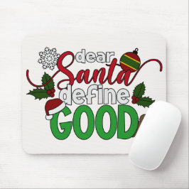 Caros Papais noeis definem um bom Natal | Mousepad