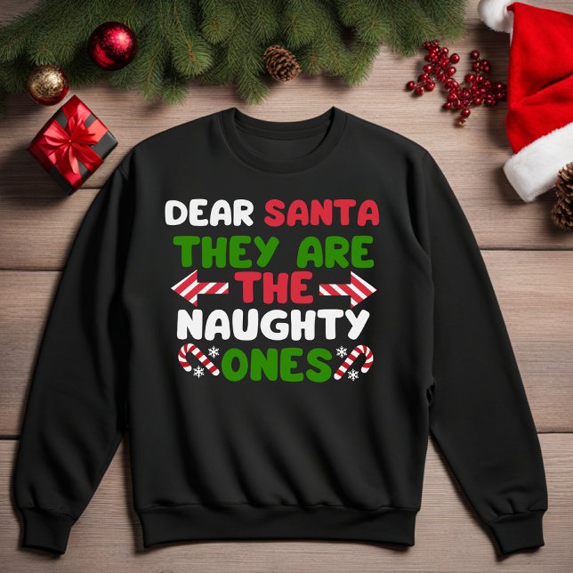 Caros Papais noeis, Eles São Os Malditos Camisetas (Dear Santa They Are The Naughty Ones Funny Christmas Sweatshirt)
