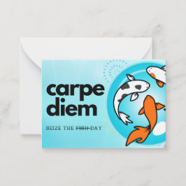 Carpe Diem - Agarre o dia! Cartão