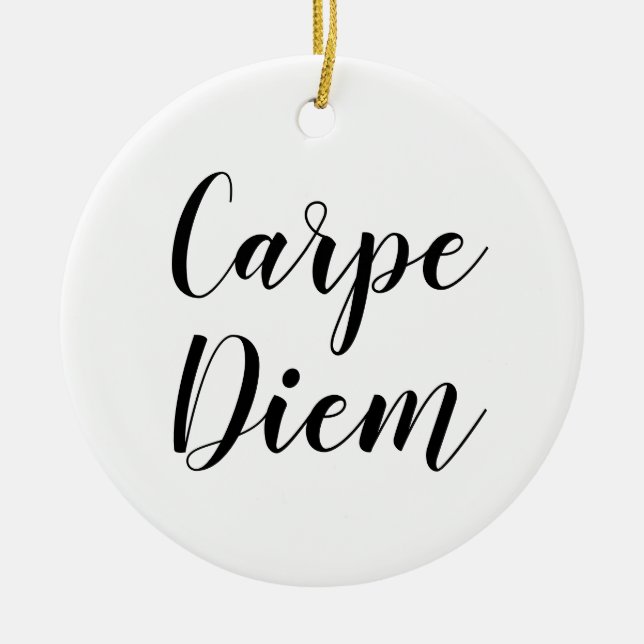 Carpe Diem | Ornamento de Cotação SLogan Inspiraci (Frente)